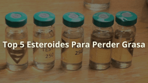 esteroides perder grasa