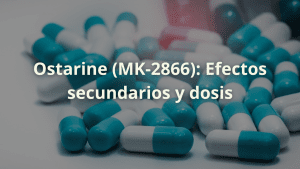 ostarine mk-2866 efectos secundarios