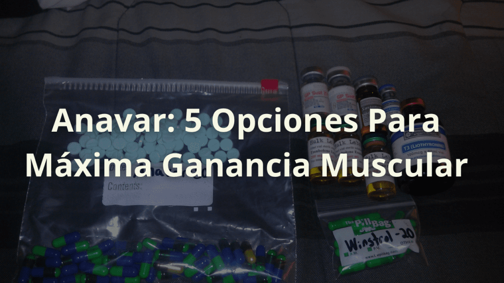 anavar ganancia muscular