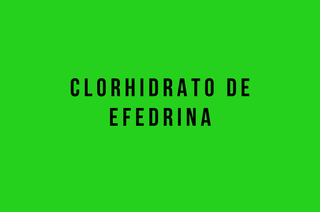 clorhidrato de efedrina