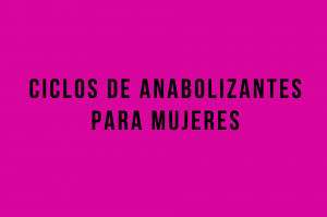 anabolizantes para mujeres