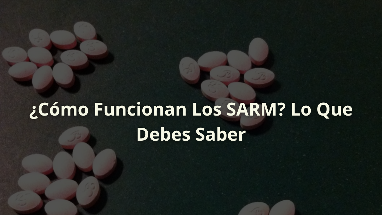 sarm como funciona