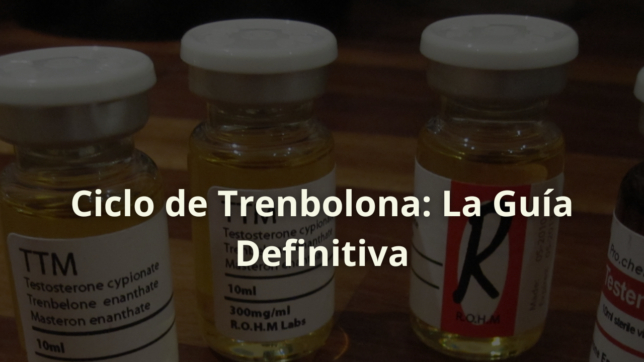 ciclo trenbolona