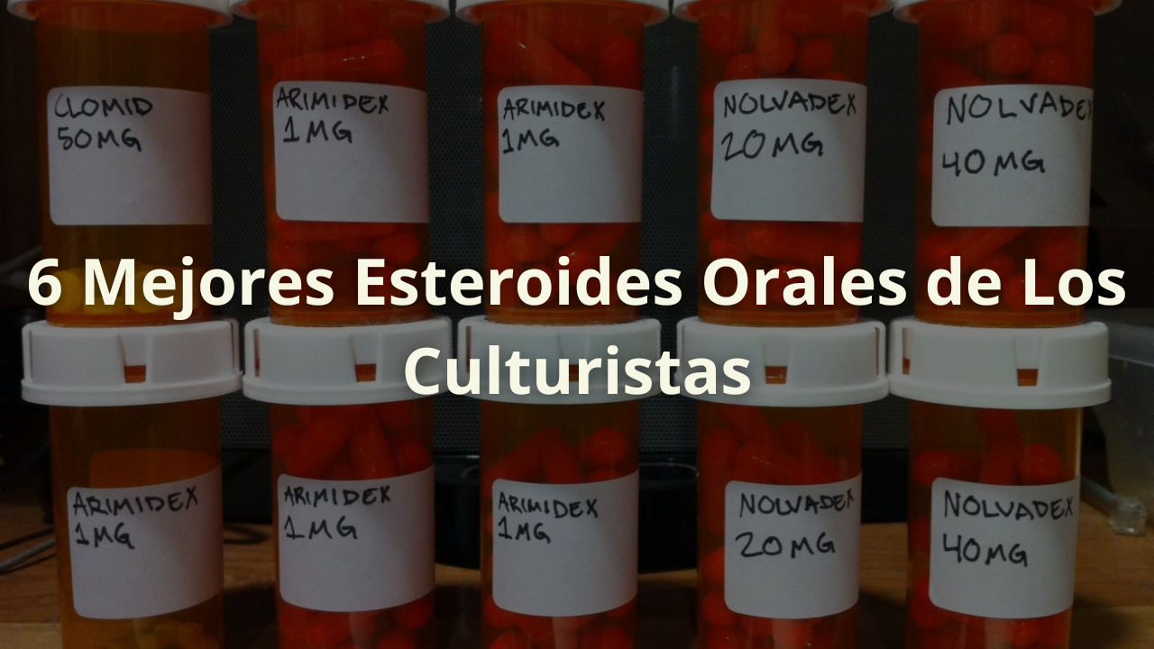 mejores esteroides orales