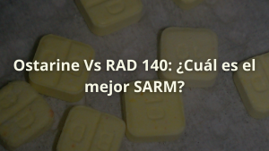 ostarine rad 140 mejor sarm